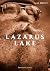 Lazarus Lake by Jared Beasley