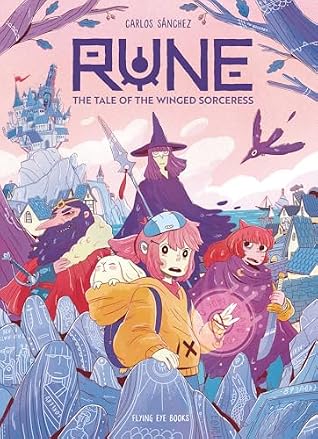 The Tale of the Winged Sorceress (Rune, #3)