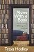 Alone with a Book: On Reading, Writing, and Looking