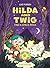 Hilda and Twig: Find a Spac...