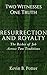 Resurrection and Royalty: T...