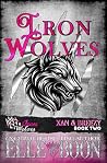Iron Wolves, Xan ...