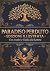 PARADISO PERDUTO – Edizione Integrale Illustrata con Guida al... by John Milton