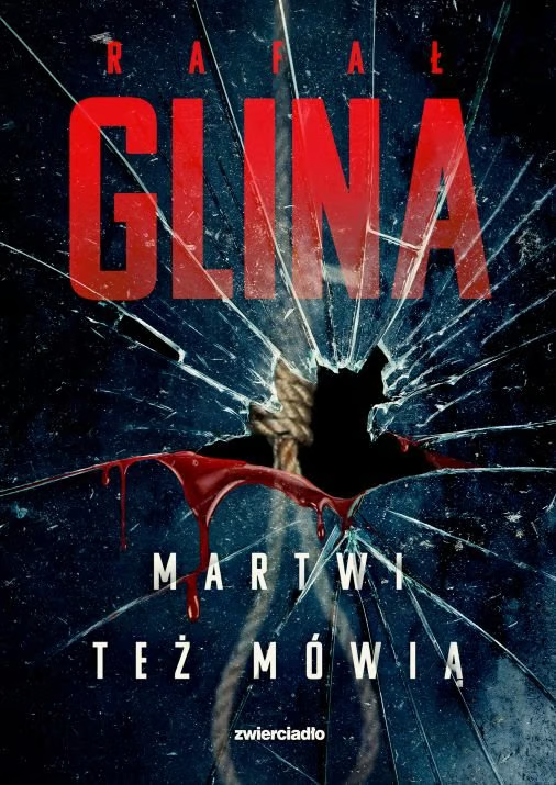 Martwi też mówią (Podkomisarz Jacek Okoński, #4)