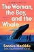 The Woman, the Boy, and the Whale