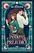 Potions & Prejudice (The Moonflower Witches)