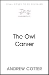 The Owl Carver The Owl Carver