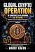 Global Crypto Operation: 10 Countries, 4 Platforms, One Network - Metafusion, Aetheriud, Cratgyamyi, and Forgepad: International Investigation Files and the Fight for Justice