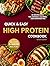 Quick and Easy High Protein...