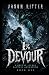 1% Devour: A Brutal LitRPG ...