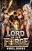Lord of the Forge by Ansel Rooke