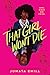 That Girl Won't Die