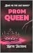 Prom Queen: Save the last d...