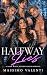 Halfway Lies: A Dark Mafia ...