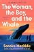 The Woman, the Boy, and the...