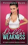 Daddy's Weakness:...