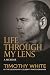 Life Through My Lens