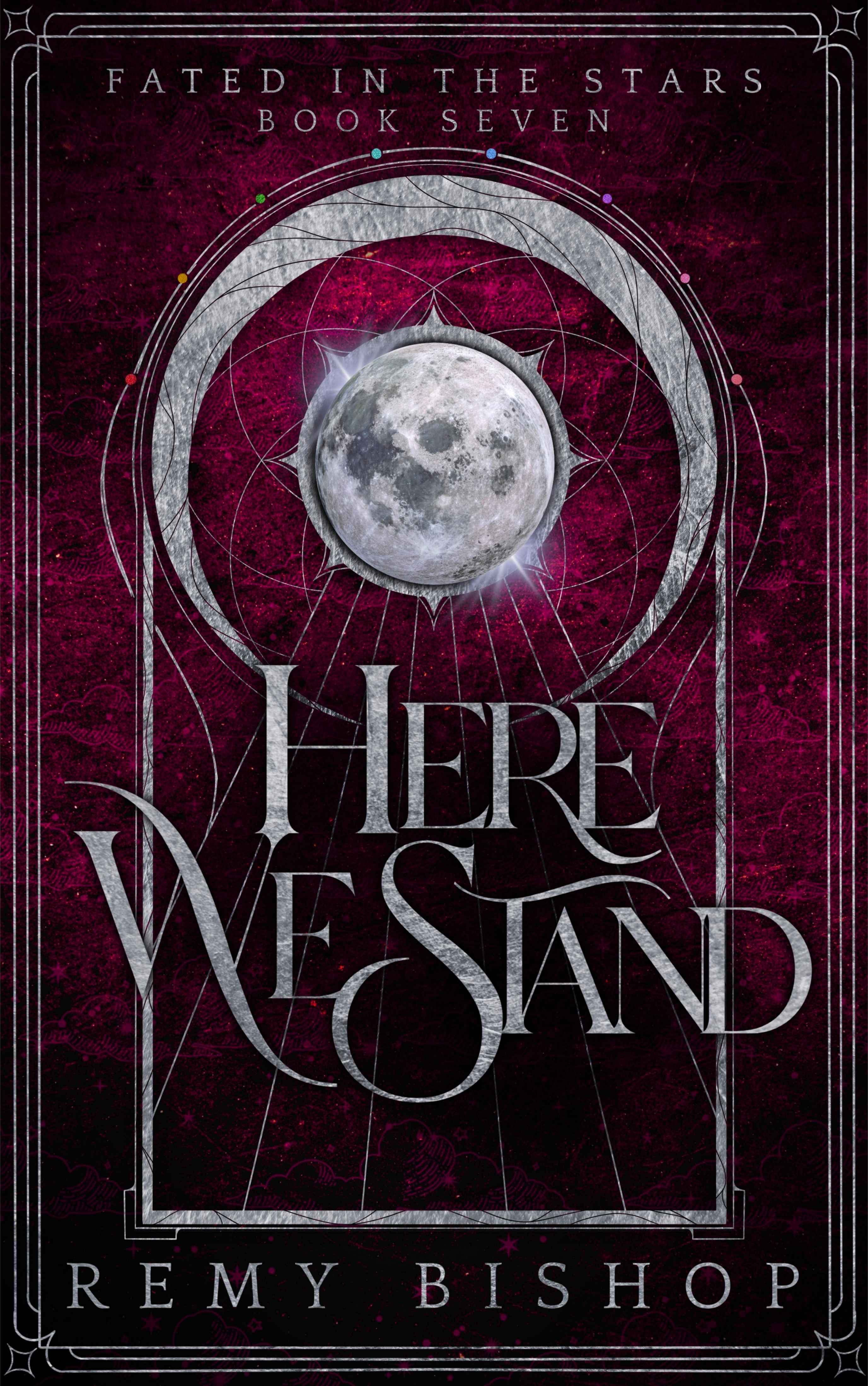 Here We Stand (Fated in the Stars Book 7)