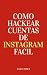 Como Hackear Cuentas de INS...