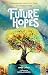 Future Hopes: Speculative Fiction for a Time of Climate Change