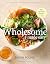 Wholesome Made Easy by Sarah Pound