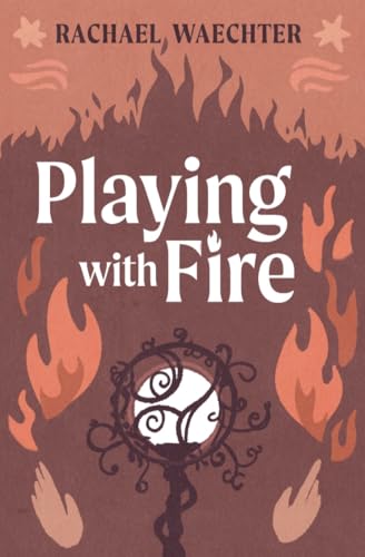 Playing with Fire (The Defenders of Victory Book 1)
