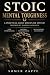 Stoic Mental Toughness: A P...