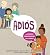 Adiós: una primera conversa...