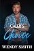 Caleb's Choice