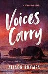 Voices Carry