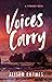 Voices Carry