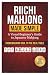 Riichi Mahjong Made Simple:...