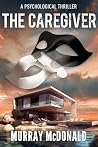 The Caregiver: An...