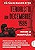 Teroriștii din decembrie 19...