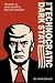 The Technocratic Dark State: Trump, AI, and Digital Dictatorship