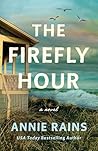 The Firefly Hour:...
