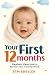 Your First 12 Months: Nurtu...