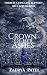 Crown Of Her Ashes by Zaerya Patel