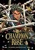 Champion of the Rose, Vol. 1