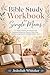 Bible Study Workbook for Single Moms by Jedediah Whitaker