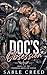 Doc's Obsession by Sable Creed Doc's Obsession by Sable Creed