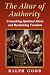 ALTAR OF AUTHORITY: Unmaski...