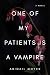 One of My Patients is a Vam...