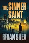The Sinner Saint