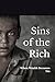 Sins of the Rich: When Weal...