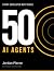 50 AI Agents Every Develope...