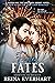 Frozen Fates by Reina Everhart