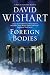 FOREIGN BODIES an absolutel...