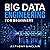 Big Data Engineering for Beginners