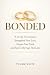 Bonded by Tymme Reitz